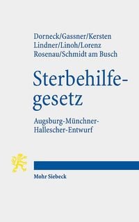 Produktbild: Dorneck, C: Gesetz zur Gew&auml;hrleistung selbstbestimmten Sterb