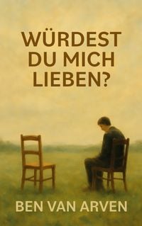 Produktbild: W&uuml;rdest du mich lieben?