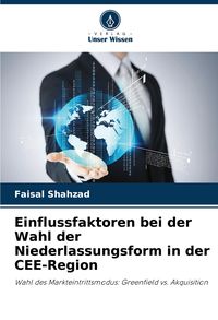 Produktbild: Einflussfaktoren bei der Wahl der Niederlassungsform in der CEE-Region