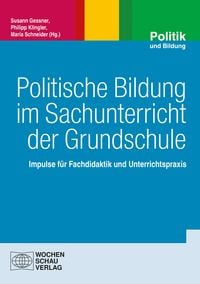 Bild vom Artikel Politische Bildung im Sachunterricht der Grundschule vom Autor Susann Gessner