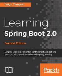 Produktbild: Learning Spring Boot 2.0 - Second Edition
