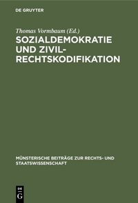 Produktbild: Sozialdemokratie und Zivilrechtskodifikation