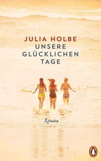 Produktbild: Unsere gl&uuml;cklichen Tage