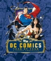 Produktbild: DC Comics Year by Year a Visual Chronicle