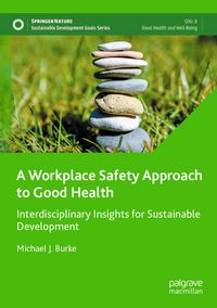 Produktbild: A Workplace Safety Approach to Good Health