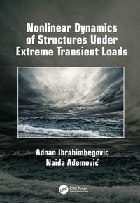 Produktbild: Ibrahimbegovic, A: Nonlinear Dynamics of Structures Under Ex