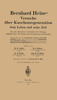 Produktbild: Bernhard Heines Versuche &uuml;ber Knochenregeneration