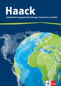 Produktbild: Der Haack Weltatlas. Arbeitsheft Topographische &Uuml;bungen Kontinente und Welt