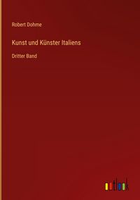 Produktbild: Kunst und K&uuml;nster Italiens