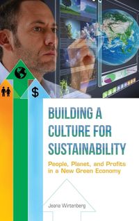 Bild vom Artikel Building a Culture for Sustainability vom Autor Jeana Wirtenberg