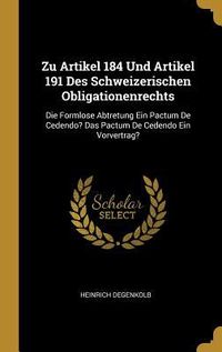 Produktbild: Zu Artikel 184 Und Artikel 191 Des Schweizerischen Obligationenrechts