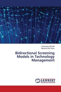 Produktbild: Bidirectional Screening Models in Technology Management