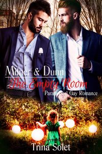 Produktbild: Milner & Dunn: The Empty Room (Paranormal Gay Romance)