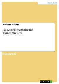 Produktbild: Das Kompetenzprofil eines Teamentwicklers