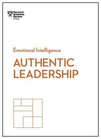 Produktbild: Authentic Leadership (HBR Emotional Intelligence Series)