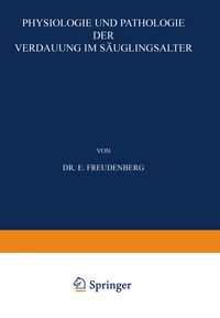 Produktbild: Physiologie und Pathologie der Verdauung im S&auml;uglingsalter