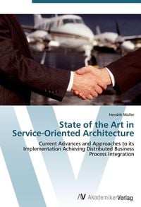 Produktbild: State of the Art in Service-Oriented Architecture