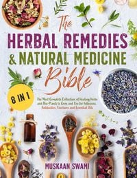 Produktbild: The Herbal Remedies & Natural Medicine Bible