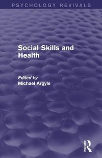 Produktbild: Social Skills and Health (Psychology Revivals)