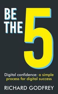 Produktbild: Be The 5: Digital confidence