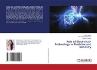 Produktbild: Role of Block-chain Technology in Medicine and Dentistry