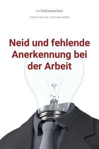 Produktbild: BwlBlitzmerker: Neid und fehlende Anerkennung bei der Arbeit