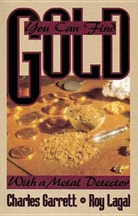 Produktbild: You Can Find Gold: With a Metal Detector