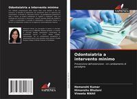 Produktbild: Odontoiatria a intervento minimo
