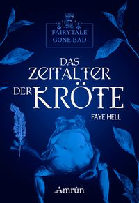 Produktbild: Fairytale gone Bad 3: Das Zeitalter der Kr&ouml;te