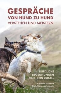 Produktbild: Gespr&auml;che von Hund zu Hund verstehen und meistern