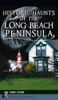 Produktbild: Historic Haunts of the Long Beach Peninsula