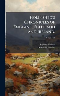 Produktbild: Holinshed's Chronicles of England, Scotland and Ireland.