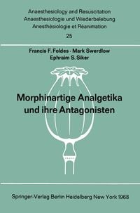Produktbild: Morphinartige Analgetika und ihre Antagonisten