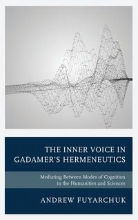Produktbild: The Inner Voice in Gadamer's Hermeneutics
