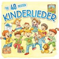 Produktbild: Die 40 besten Kinderlieder