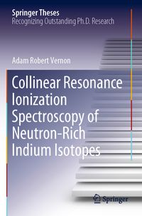 Produktbild: Collinear Resonance Ionization Spectroscopy of Neutron-Rich Indium Isotopes