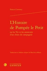 Produktbild: L Histoire de Pompee le Petit Ou la Vie et les Aventures D Un Chien