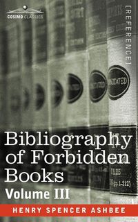 Produktbild: Bibliography of Forbidden Books - Volume III