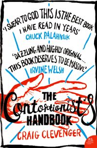 Bild vom Artikel The Contortionist's Handbook vom Autor Craig Clevenger