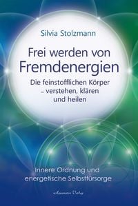 Produktbild: Frei werden von Fremdenergien