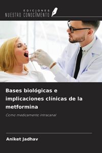 Produktbild: Bases biol&oacute;gicas e implicaciones cl&iacute;nicas de la metformina