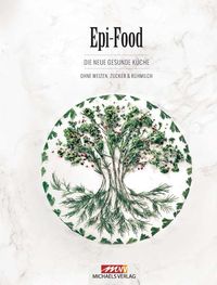 Bild vom Artikel Epi-Food vom Autor Alexandra Stech