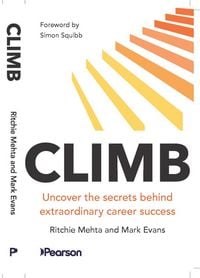 Produktbild: Climb: Uncover the secrets behind extraordinary career success