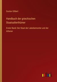 Produktbild: Handbuch der griechischen Staatsalterth&uuml;mer
