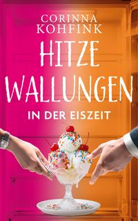 Produktbild: Hitzewallungen in der Eiszeit