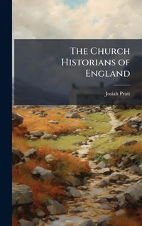 Produktbild: The Church Historians of England