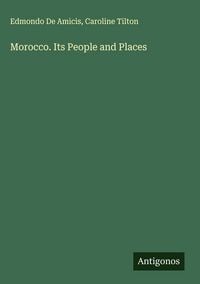 Produktbild: Morocco. Its People and Places