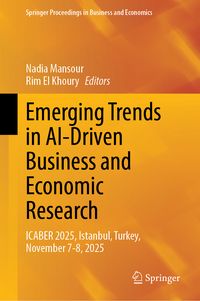 Produktbild: Emerging Trends in AI-Driven Business and Economic Research