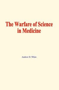Produktbild: The warfare of science in medicine