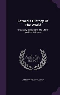 Produktbild: Larned's History Of The World